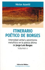 ITINERARIO POÉTICO DE BORGES - Vol. II